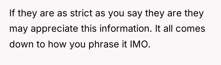 If they are as strict as you say they are...