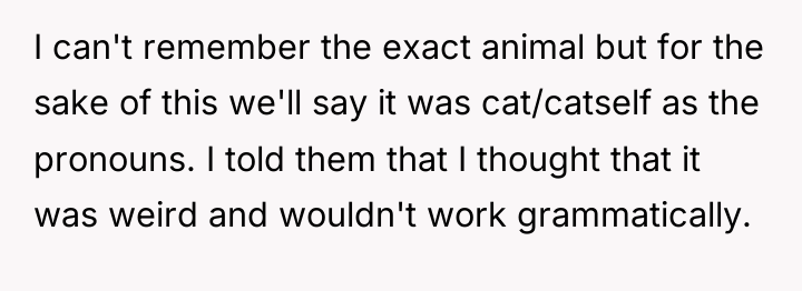 I can't remember the exact animal but for the sake...