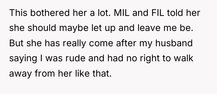 This bothered her a lot. MIL and FIL told her...