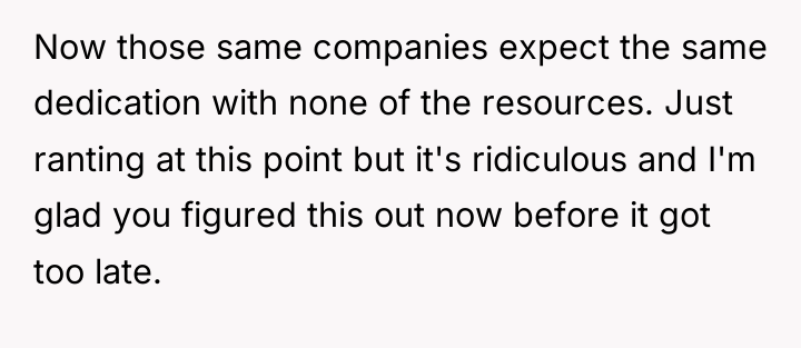 Now those same companies expect the same dedication with none...
