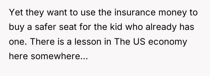 Yet they want to use the insurance money to buy...