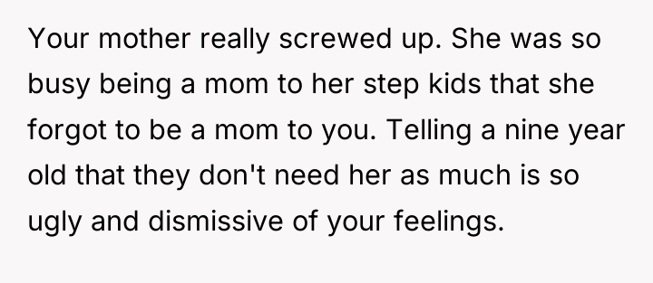 Your mother really screwed up. She was so busy being...