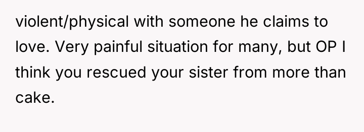 violent/physical with someone he claims to love. Very painful situation...