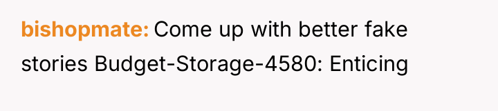 bishopmate Come up with better fake stories Budget-Storage-4580: Enticing