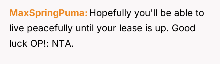 MaxSpringPuma Hopefully you'll be able to live peacefully until your...