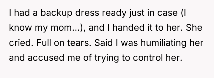 I had a backup dress ready just in case (I...