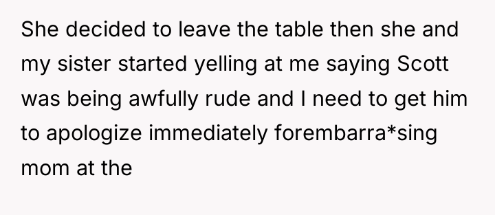 She decided to leave the table then she and my...