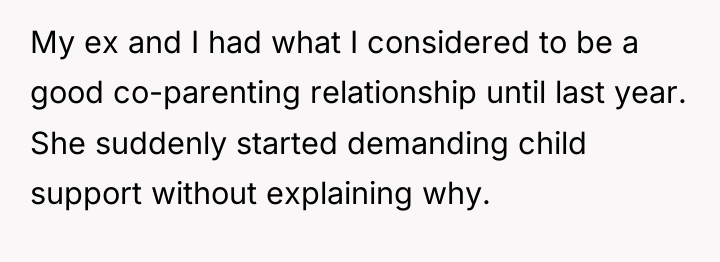 My ex and I had what I considered to be...