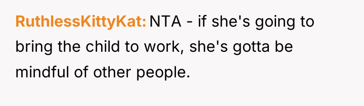 RuthlessKittyKat NTA - if she's going to bring the child...
