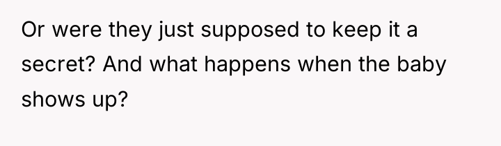 Or were they just supposed to keep it a secret?...