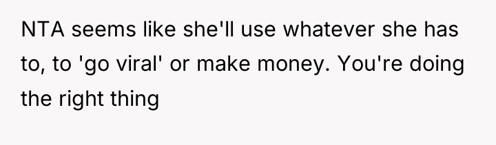 NTA seems like she'll use whatever she has to, to...
