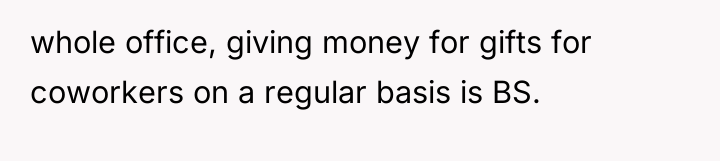 whole office, giving money for gifts for coworkers on a...