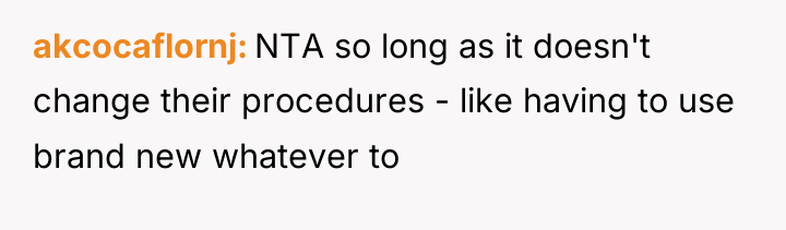 akcocaflornj NTA so long as it doesn't change their procedures...
