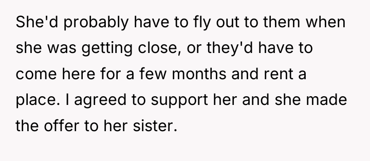 She'd probably have to fly out to them when she...