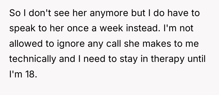 So I don't see her anymore but I do have...