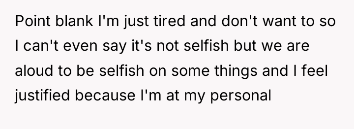 Point blank I'm just tired and don't want to so...