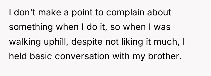 I don't make a point to complain about something when...