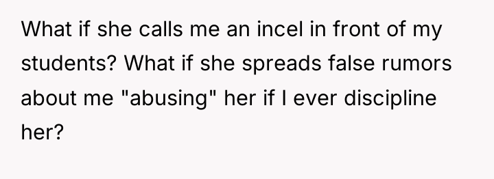 What if she calls me an incel in front of...