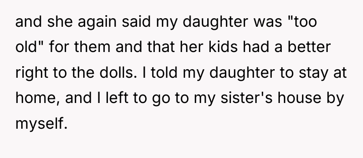 and she again said my daughter was "too old" for...