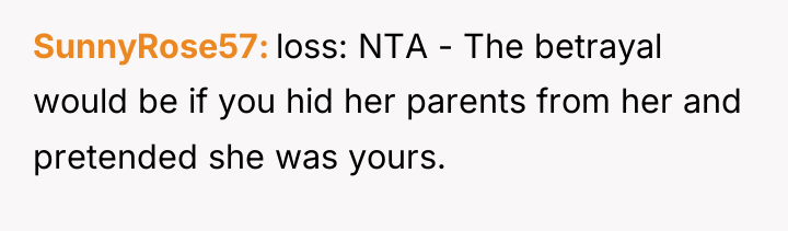 SunnyRose57 loss: NTA - The betrayal would be if you...