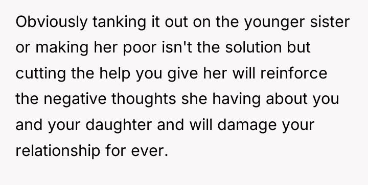 Obviously tanking it out on the younger sister or making...
