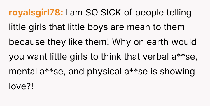 royalsgirl78 I am SO SICK of people telling little girls...