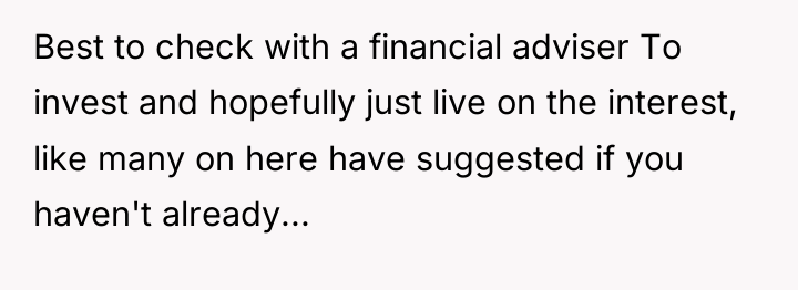 Best to check with a financial adviser To invest and...