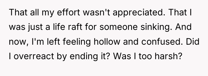 That all my effort wasn't appreciated. That I was just...