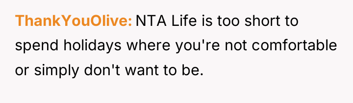 ThankYouOlive NTA Life is too short to spend holidays where...