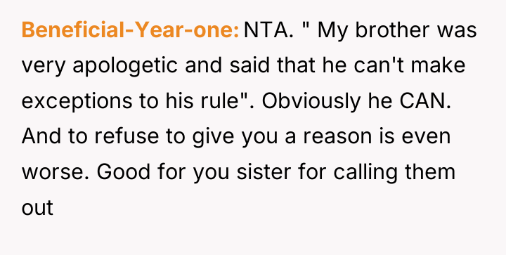Beneficial-Year-one NTA. " My brother was very apologetic and said...