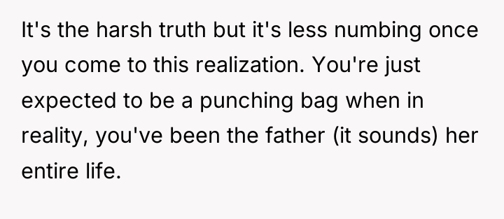 It's the harsh truth but it's less numbing once you...