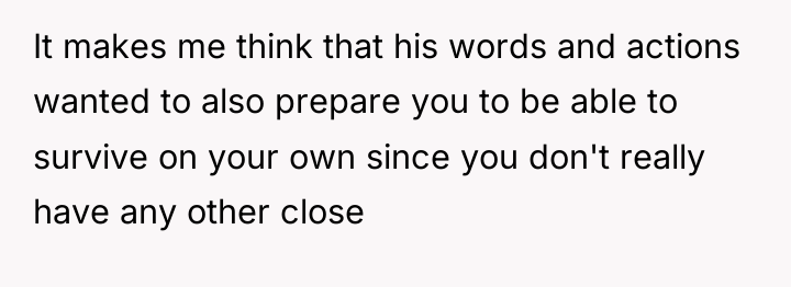 It makes me think that his words and actions wanted...