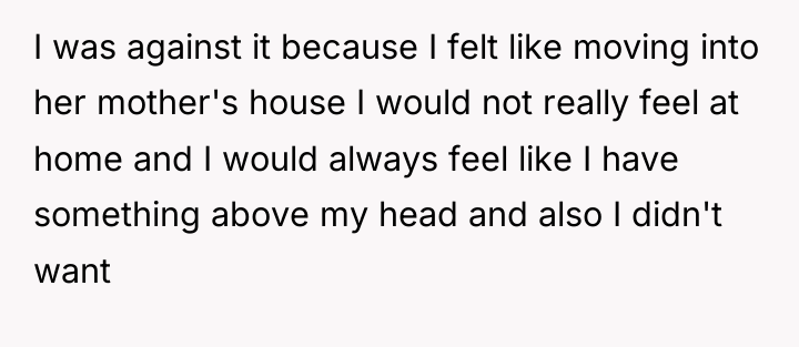 I was against it because I felt like moving into...