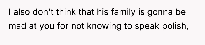 I also don't think that his family is gonna be...