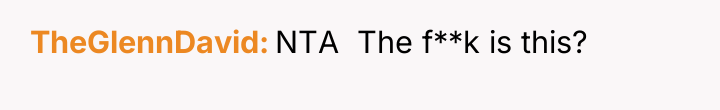 TheGlennDavid NTA ​ The f**k is this?