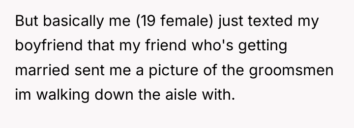 But basically me (19 female) just texted my boyfriend that...