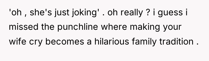 'oh , she's just joking' . oh really ? i...