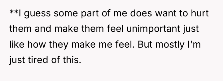 **I guess some part of me does want to hurt...