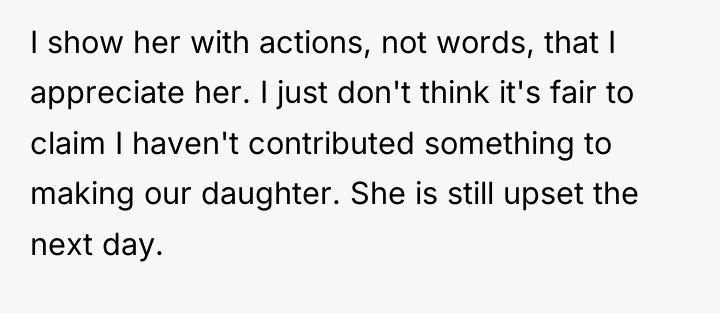I show her with actions, not words, that I appreciate...