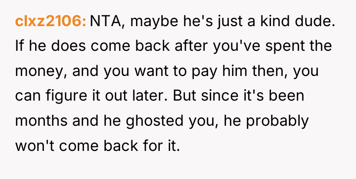 clxz2106 NTA, maybe he's just a kind dude. If he...