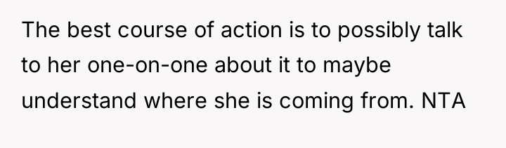 The best course of action is to possibly talk to...