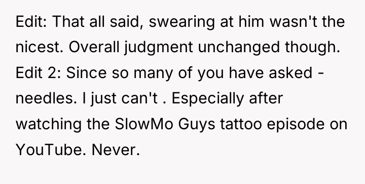 Edit: That all said, swearing at him wasn't the nicest....