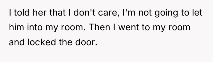 I told her that I don't care, I'm not going...