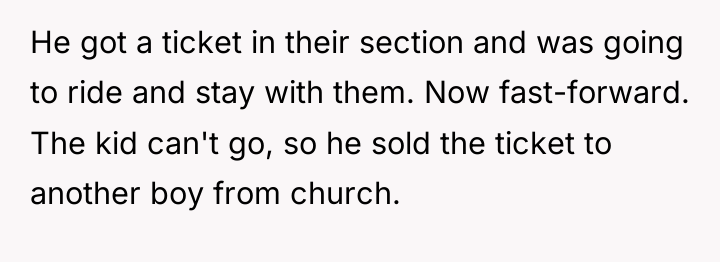 He got a ticket in their section and was going...