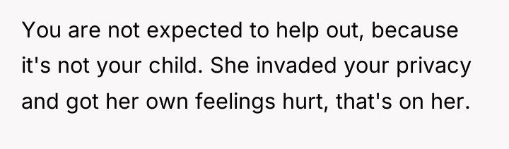 You are not expected to help out, because it's not...