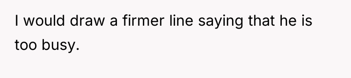 I would draw a firmer line saying that he is...