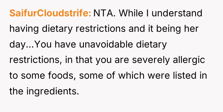 SaifurCloudstrife NTA. While I understand having dietary restrictions and it...