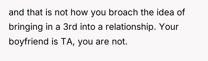and that is not how you broach the idea of...