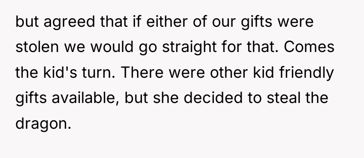 but agreed that if either of our gifts were stolen...