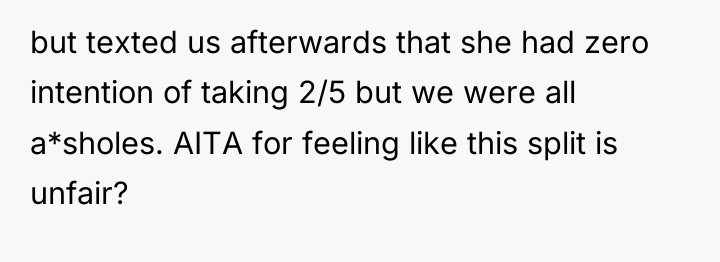 but texted us afterwards that she had zero intention of...